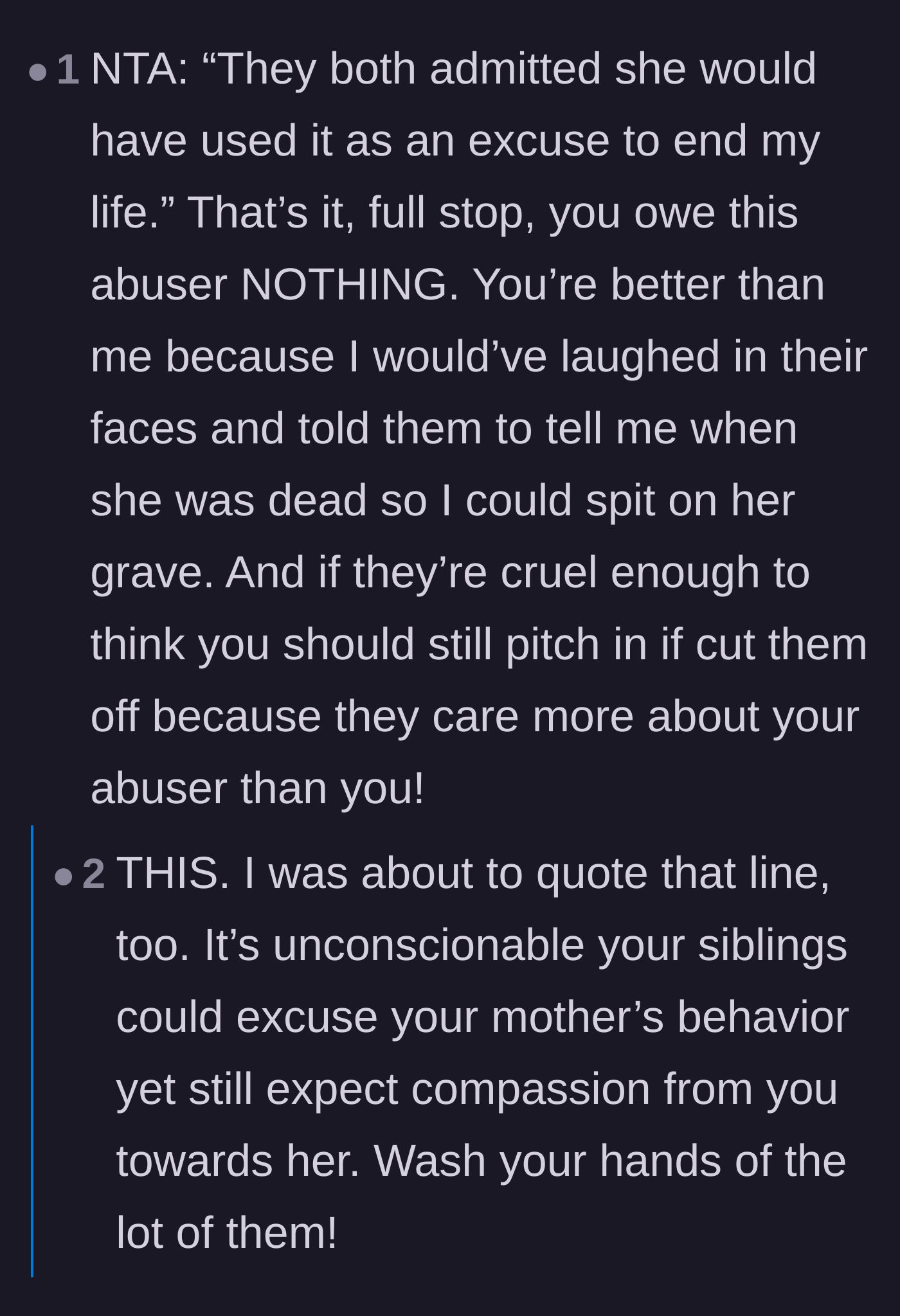 Comment thread 6 - Outrage over the siblings acknowledging the mother would have let the author die, urging total estrangement.