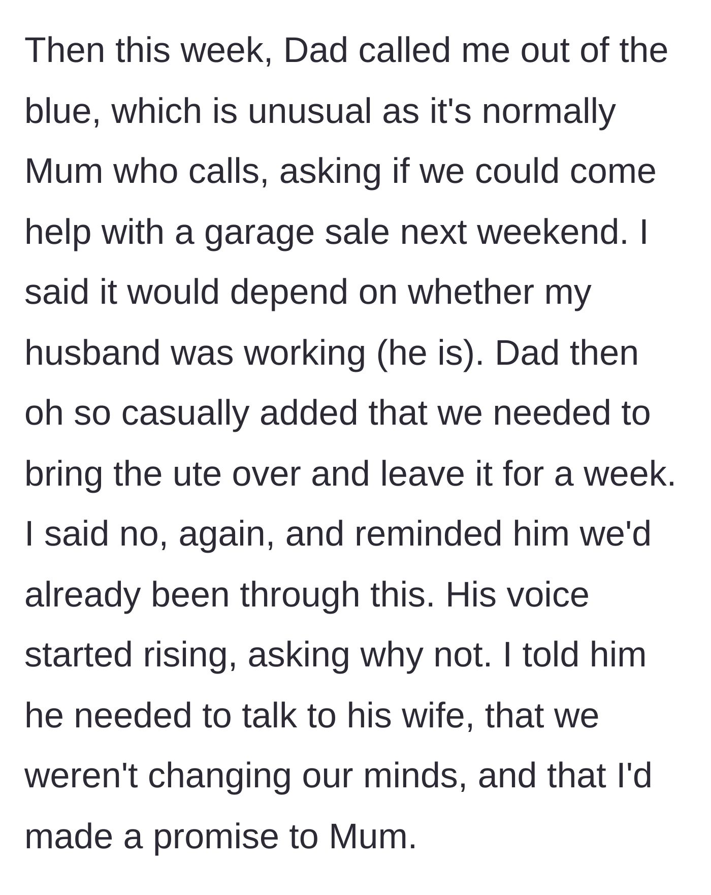 Story part 5 - The father calls the author directly to demand the truck again, leading her to finally expose the mother's secret promise.