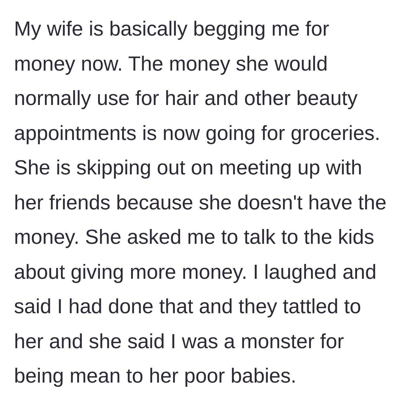 Story part 6 - The wife begs for money as her beauty budget disappears, asking the father to intervene.