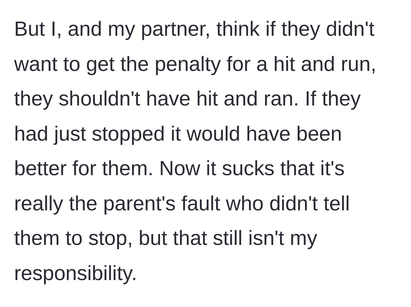 Story part 4 - The victim and their partner stand their ground on the basic principle of accountability.