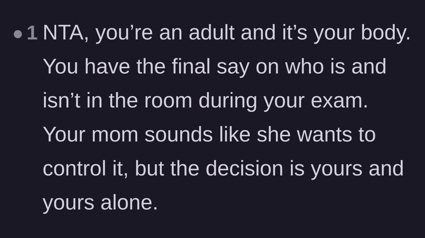 Comment thread 1 - A reader validating the daughter's right to privacy and bodily autonomy over her mother's desire for control.