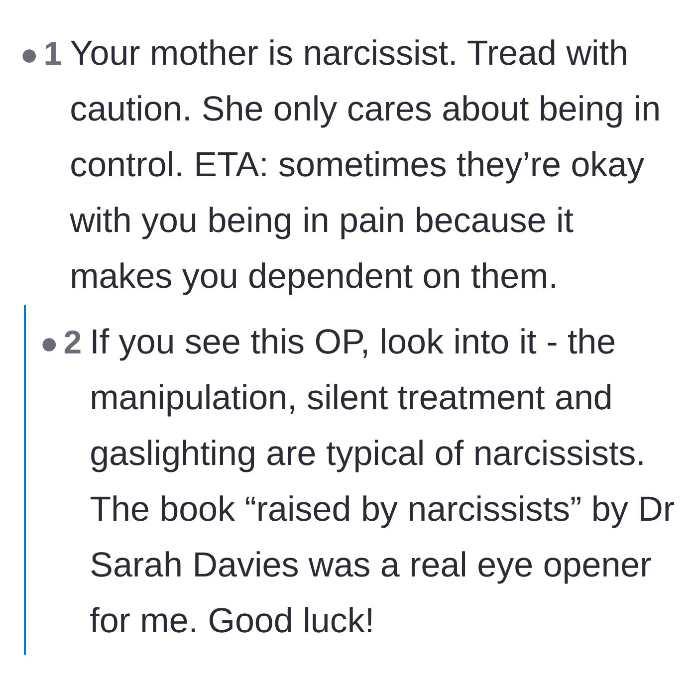 Comment thread 6 - A reader pointing out narcissistic traits in the mother's behavior, suggesting she might prefer her daughter dependent and in pain.