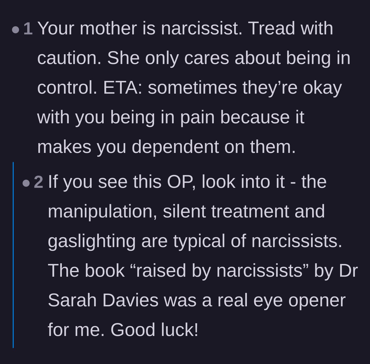 Comment thread 6 - A reader pointing out narcissistic traits in the mother's behavior, suggesting she might prefer her daughter dependent and in pain.