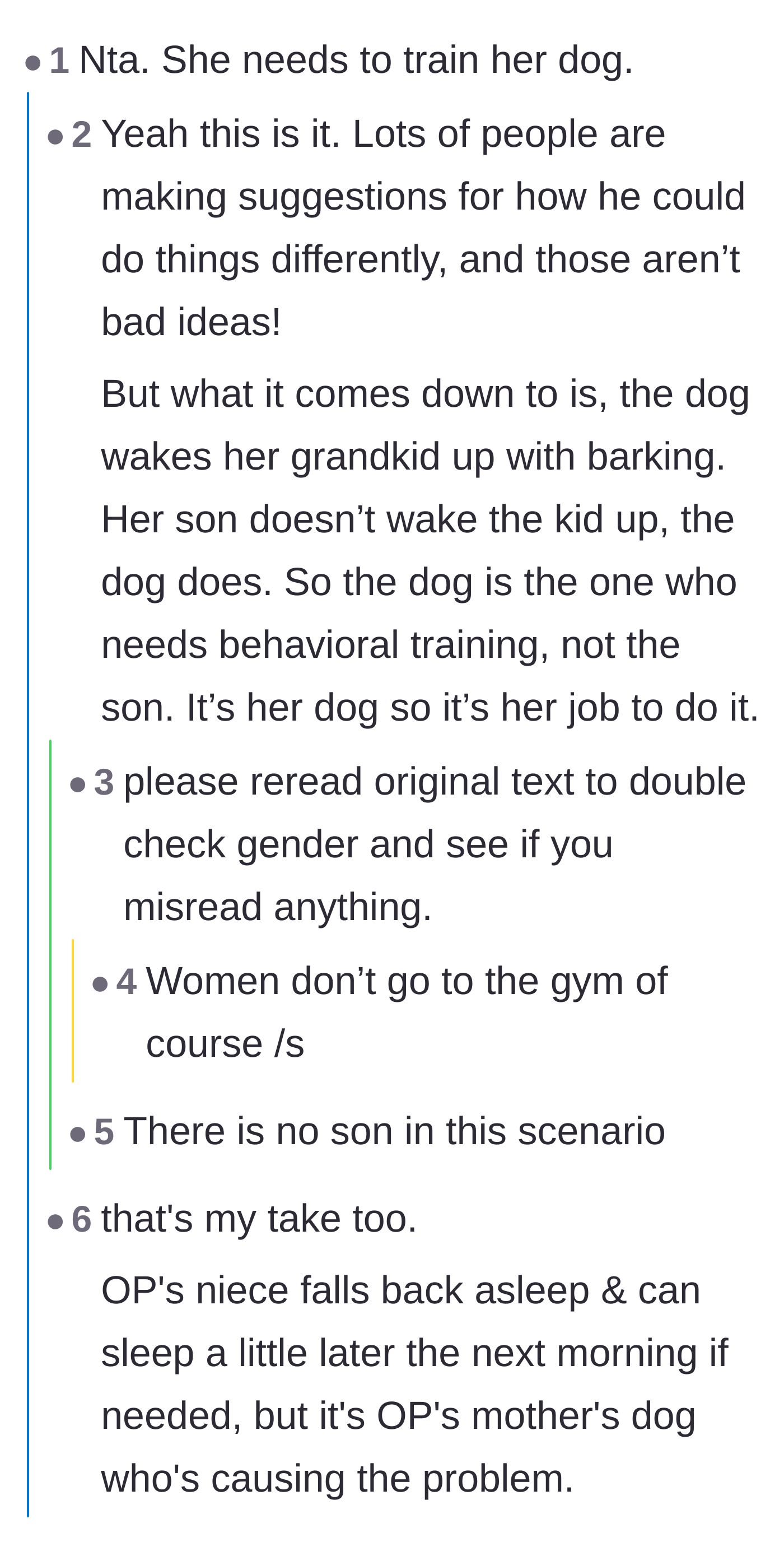 Comment thread 4 - Comment thread emphasizing that the dog needs behavioral training because the dog is the one making the noise.