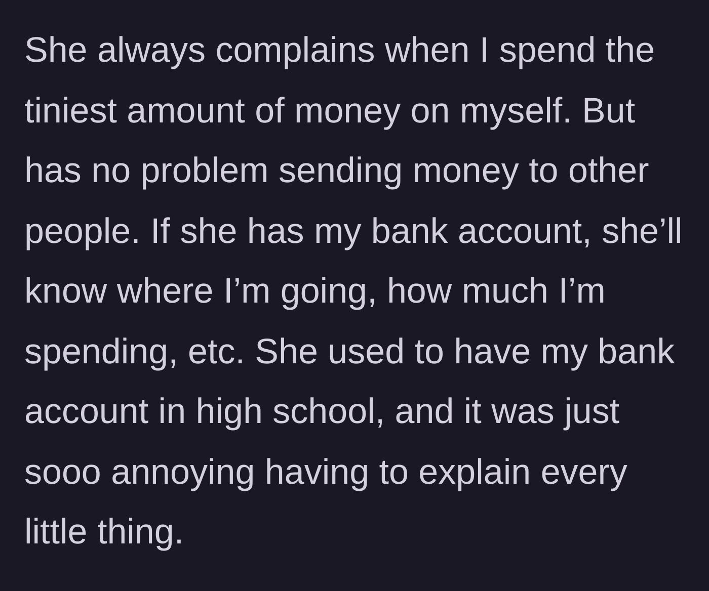 Story part 4 - The mother criticizes the daughter's small personal purchases while wanting full surveillance over her spending habits.
