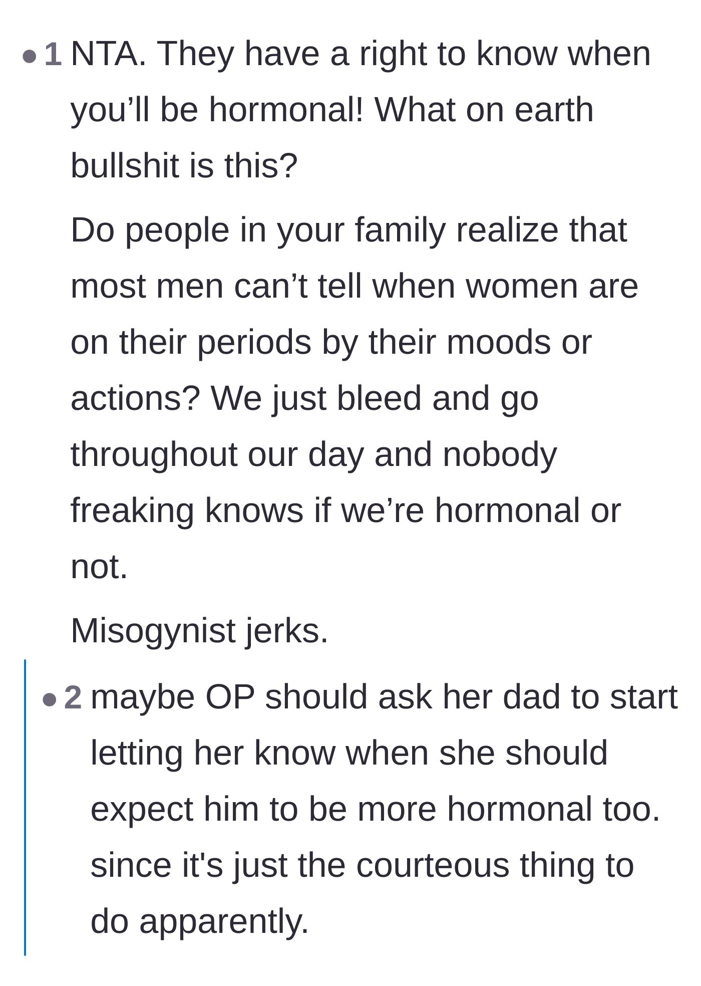 Comment thread 5 - Pointing out that most men are completely oblivious to when women are menstruating and suggesting the dad share his own hormonal fluctuations.