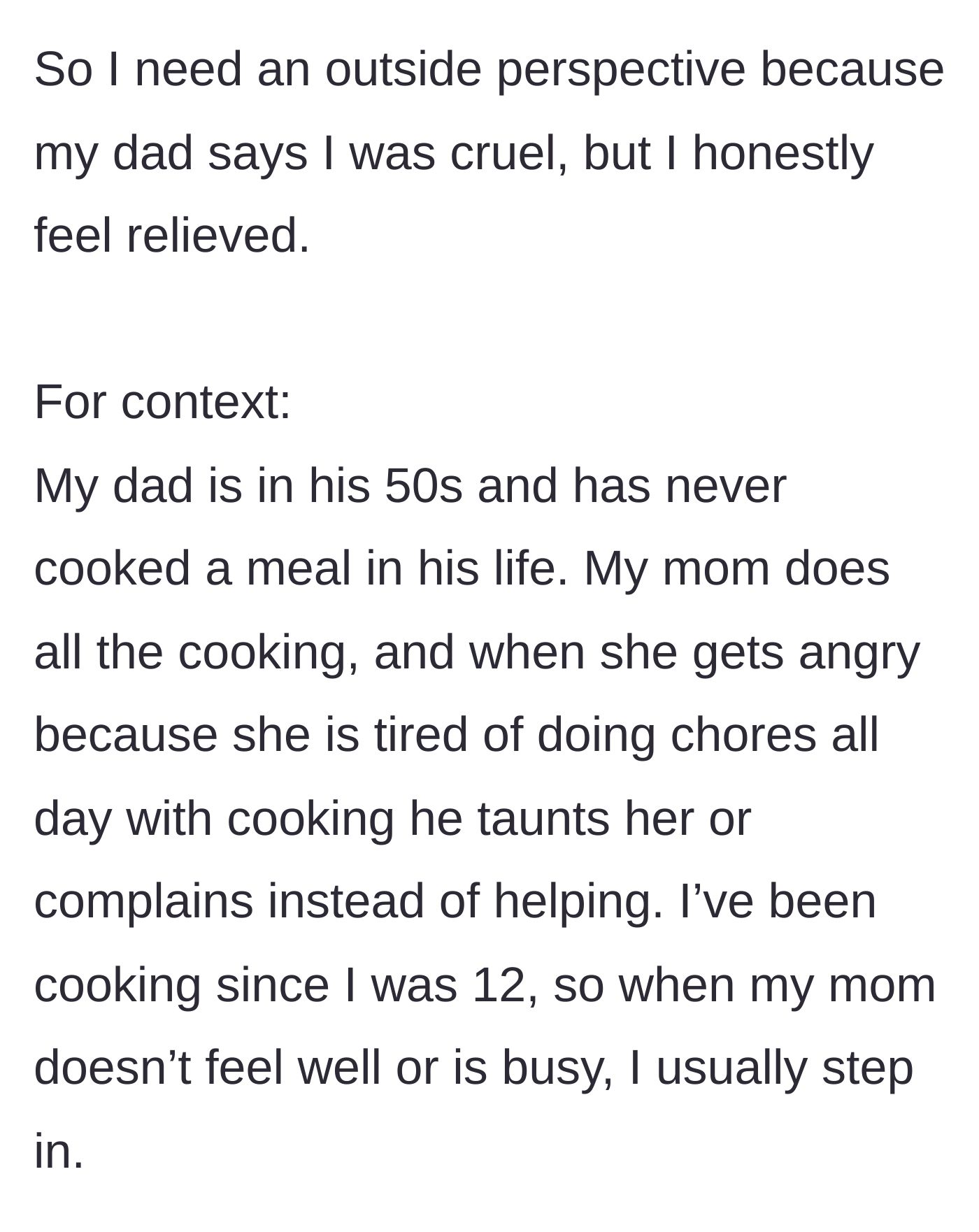 Story part 1 - Daughter asking for perspective on feeling relieved after being called cruel by her dad for setting a boundary.