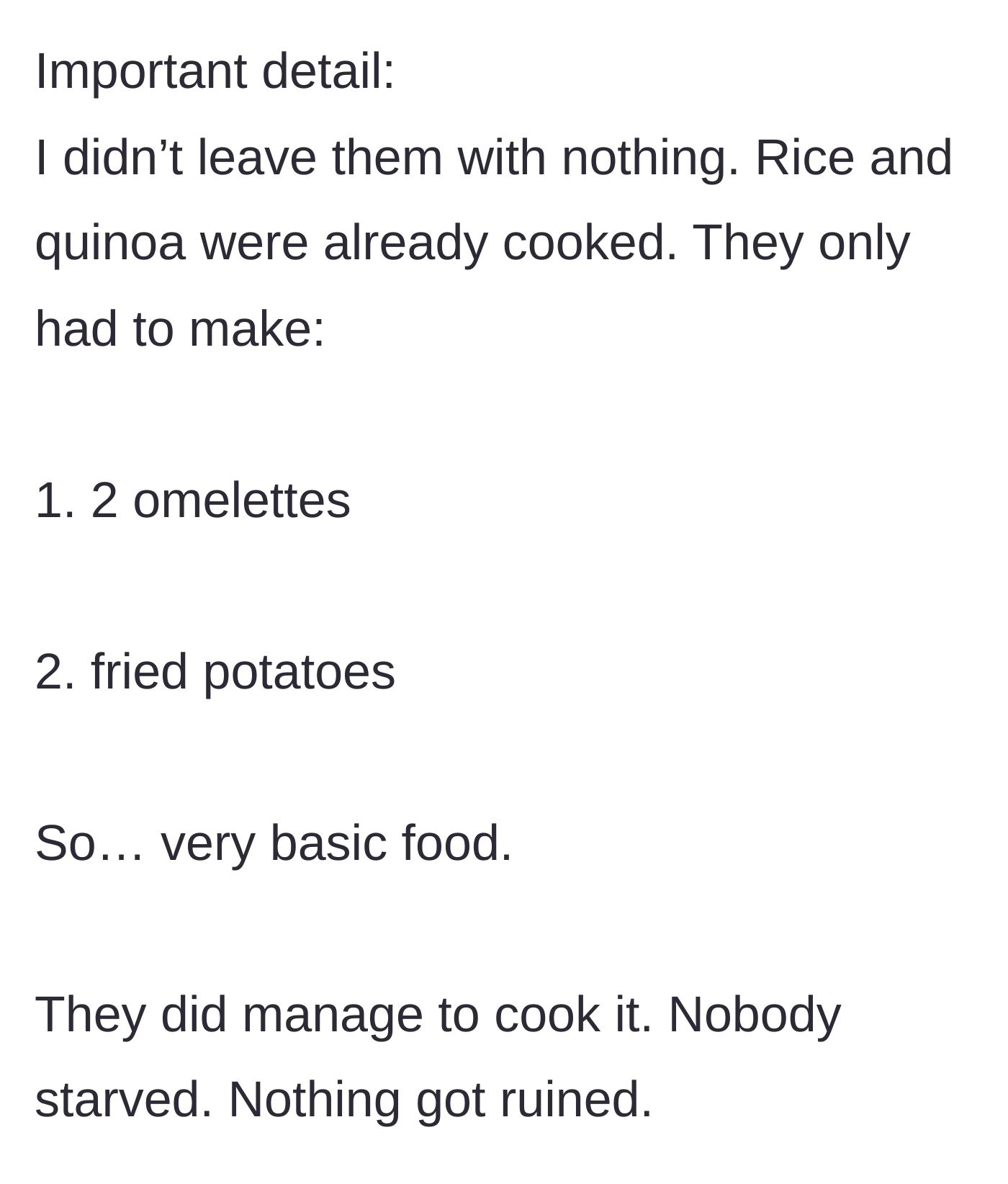 Story part 4 - The mother goes out of town, prompting the daughter to force her father and brother to cook for themselves.