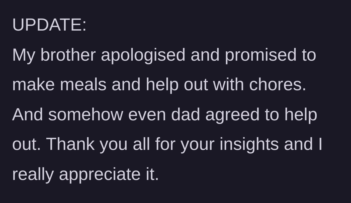Story part 7 - The daughter expresses relief for not covering for their behavior and questions if forcing them to cook makes her a villain.