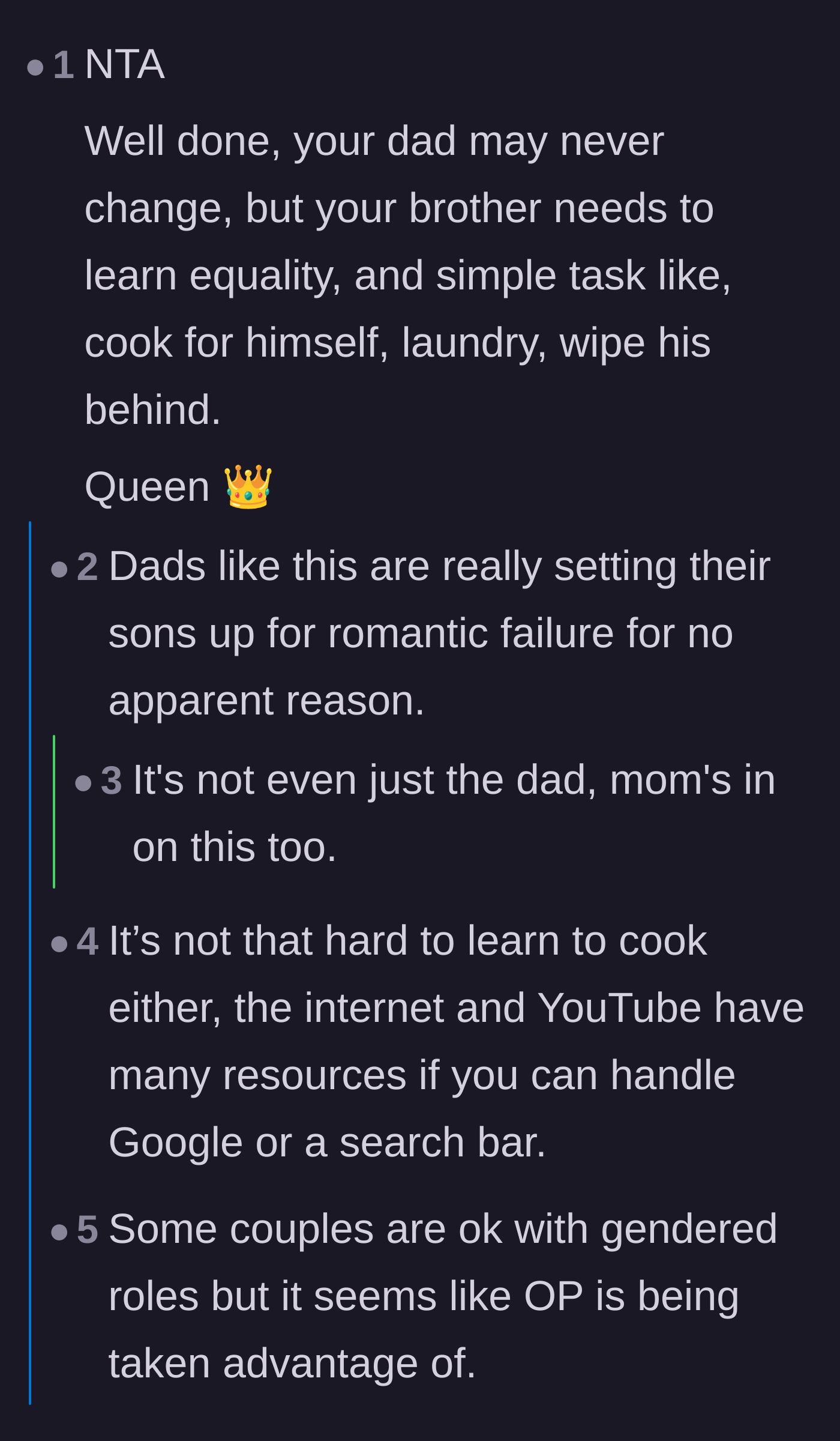 Comment thread 1 - Discussion on how the father's weaponized incompetence is setting the teenage son up for future romantic failure.