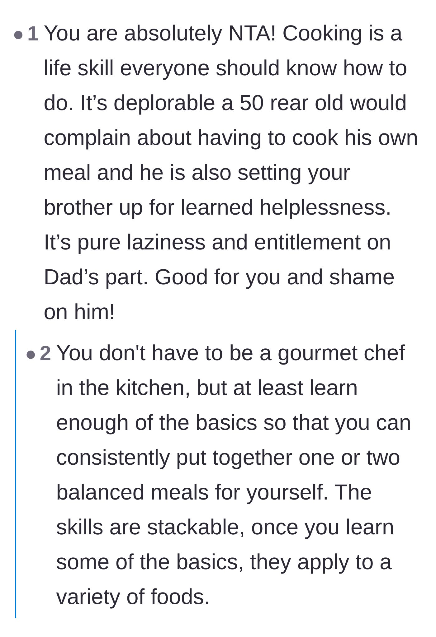 Comment thread 5 - Agreement that cooking is a mandatory life skill and the father's refusal is pure laziness and entitlement.