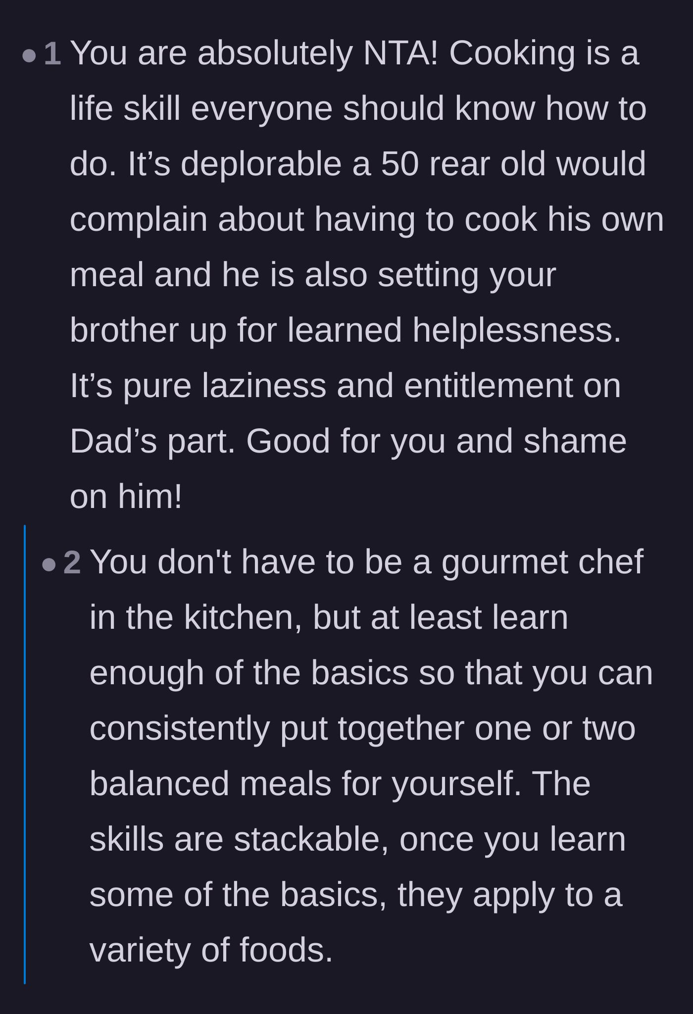 Comment thread 5 - Agreement that cooking is a mandatory life skill and the father's refusal is pure laziness and entitlement.