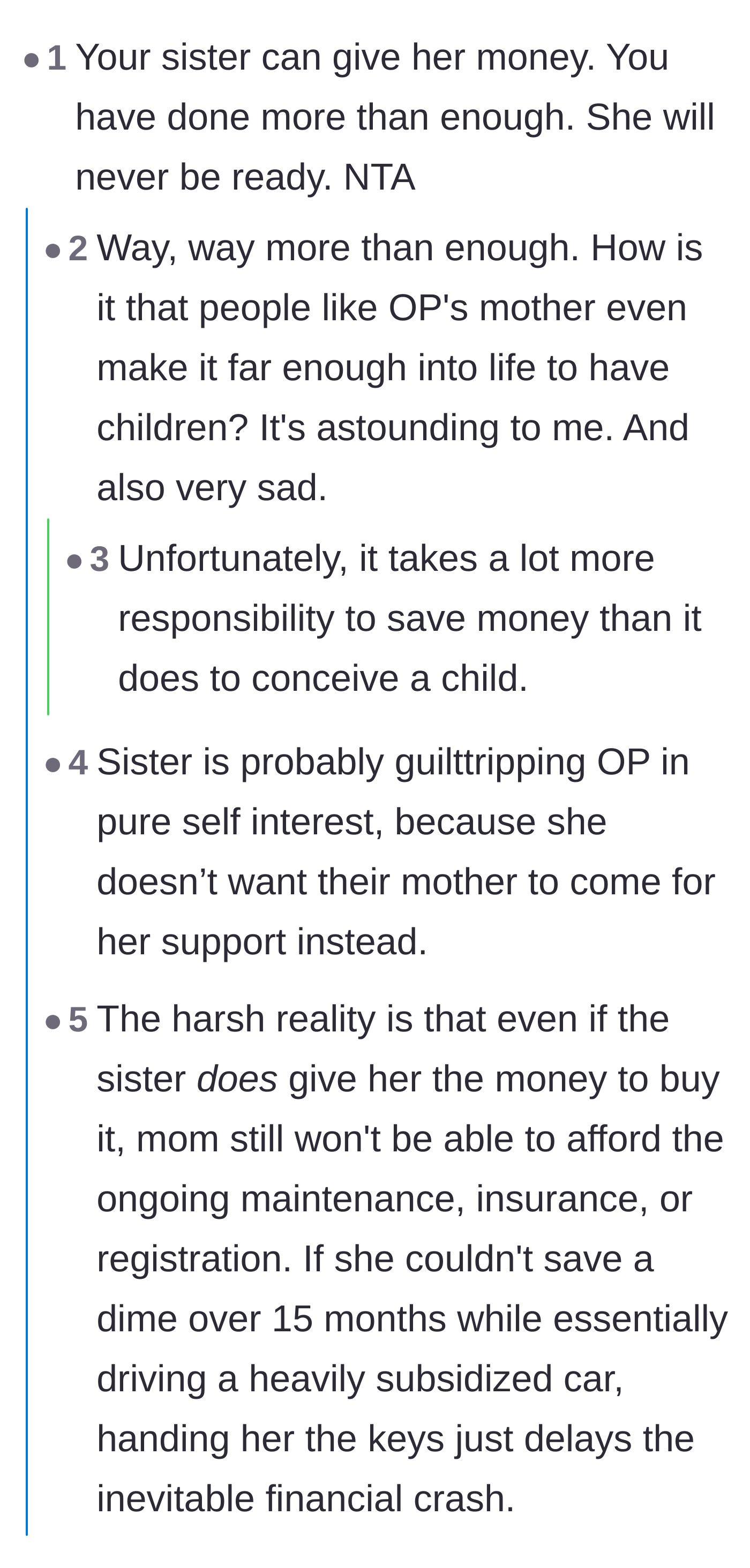Comment thread 1 - Readers discussing how the sister is likely projecting her own fear of becoming the mother's next financial crutch.