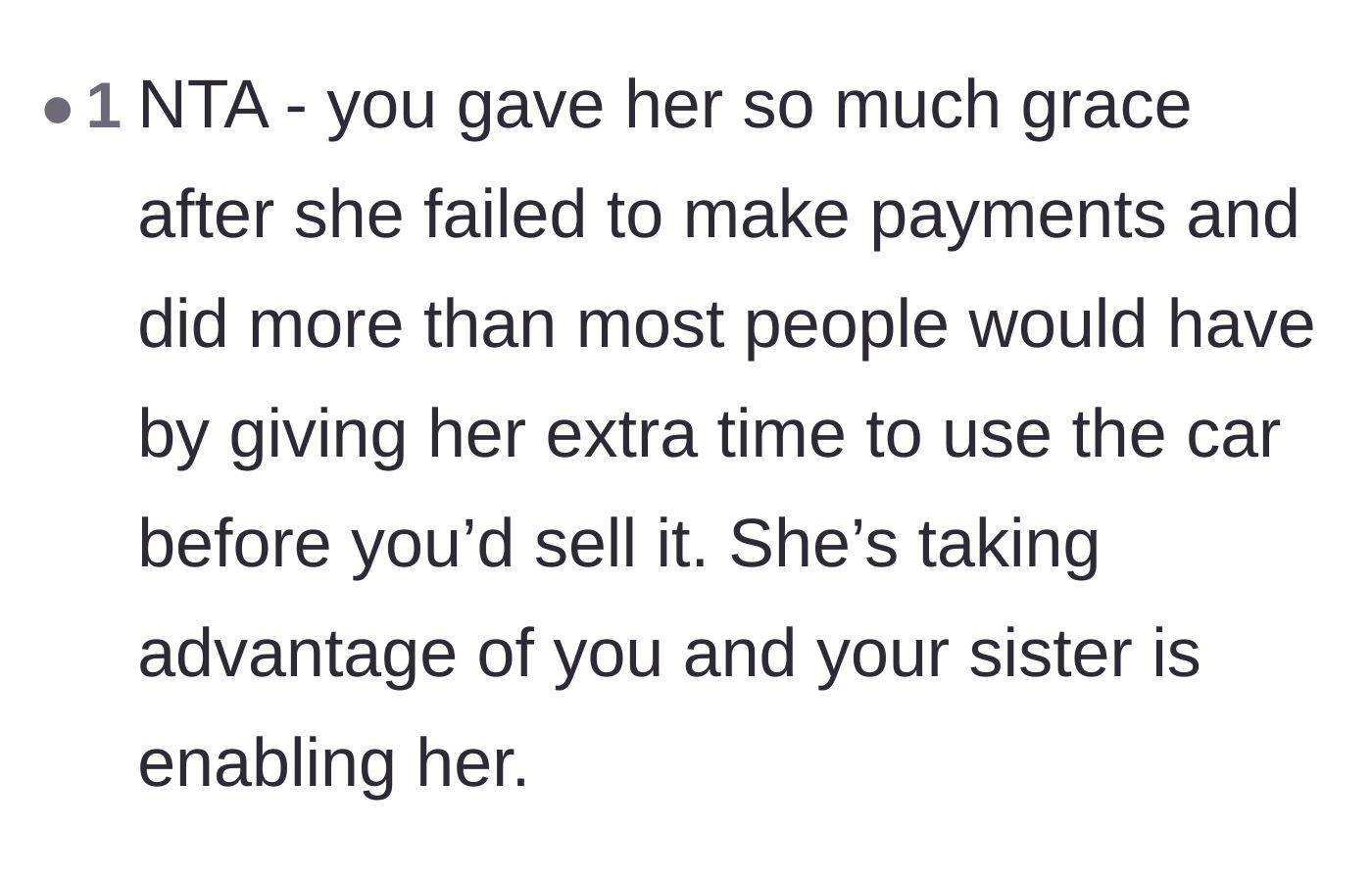 Comment thread 6 - A summary of how the mother took advantage of her daughter's grace while the sister enabled the behavior.