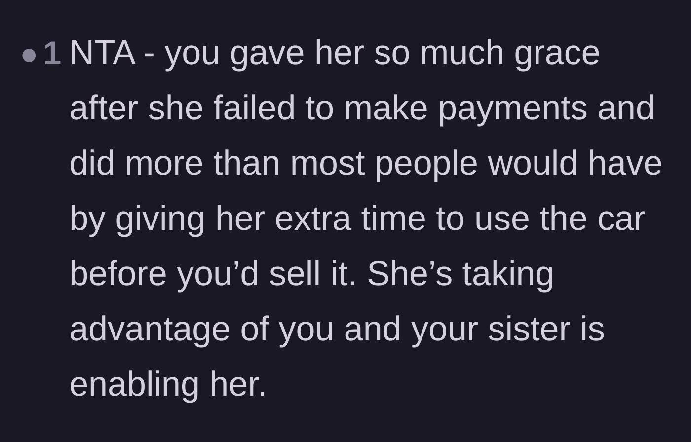Comment thread 6 - A summary of how the mother took advantage of her daughter's grace while the sister enabled the behavior.