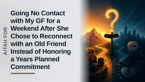 The Dedicated Boyfriend Who Left Behind the Fickle Girlfriend, And a Ruined Proposal