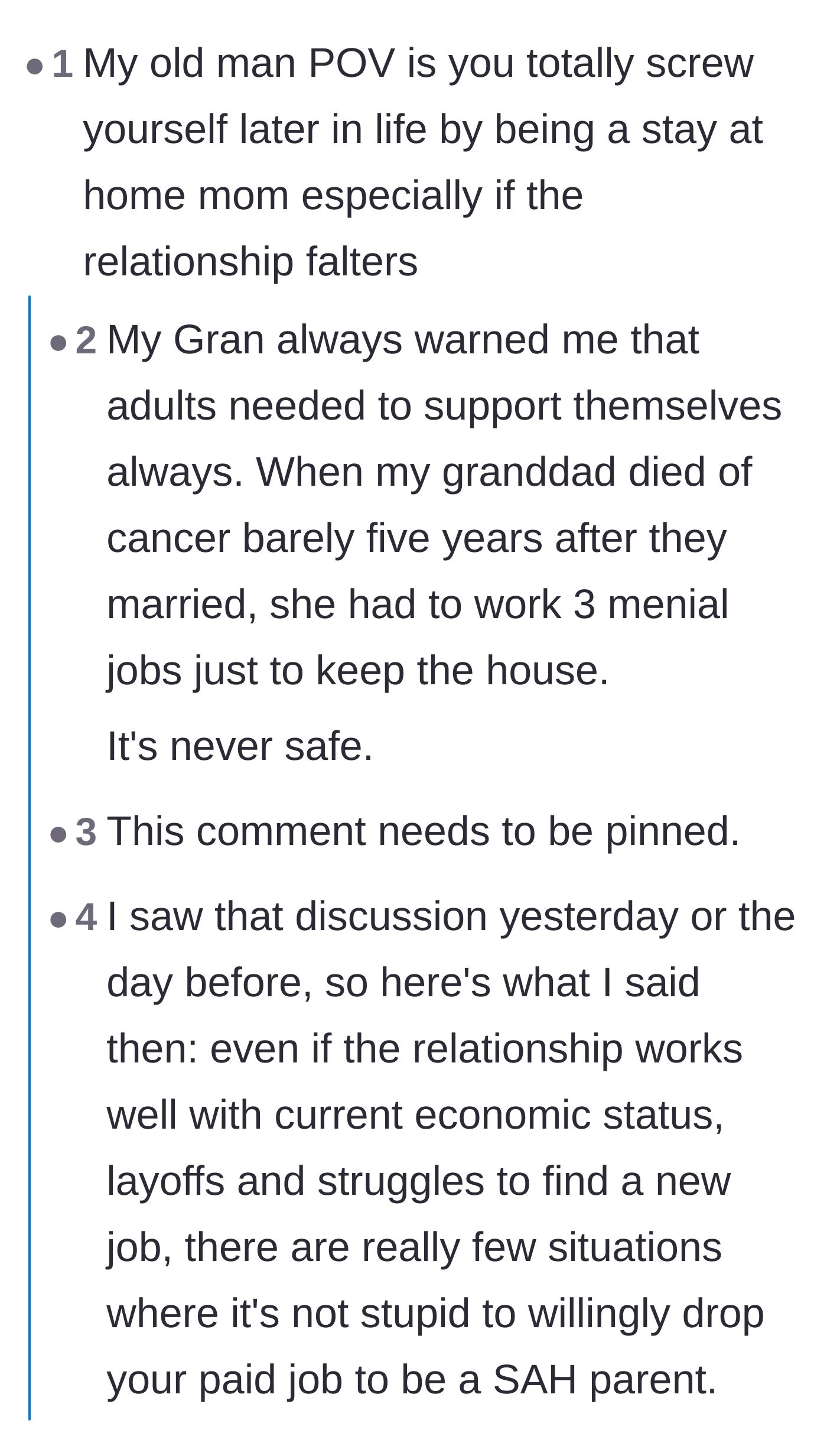 Comment thread 1 - A discussion warning about the severe long-term financial risks and vulnerabilities of becoming a stay-at-home parent.