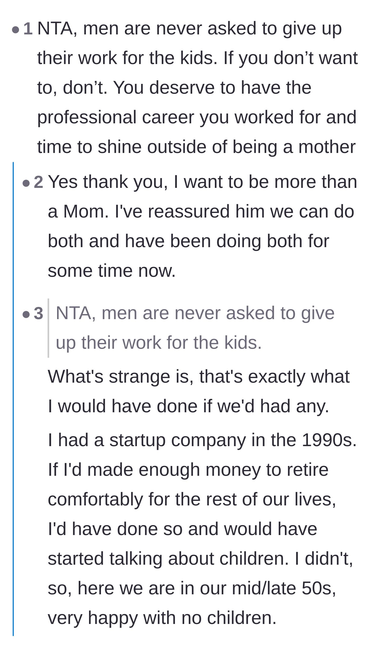 Comment thread 2 - A thread calling out the double standard of mothers being expected to quit working and urging the author to stop asking her husband for permission.