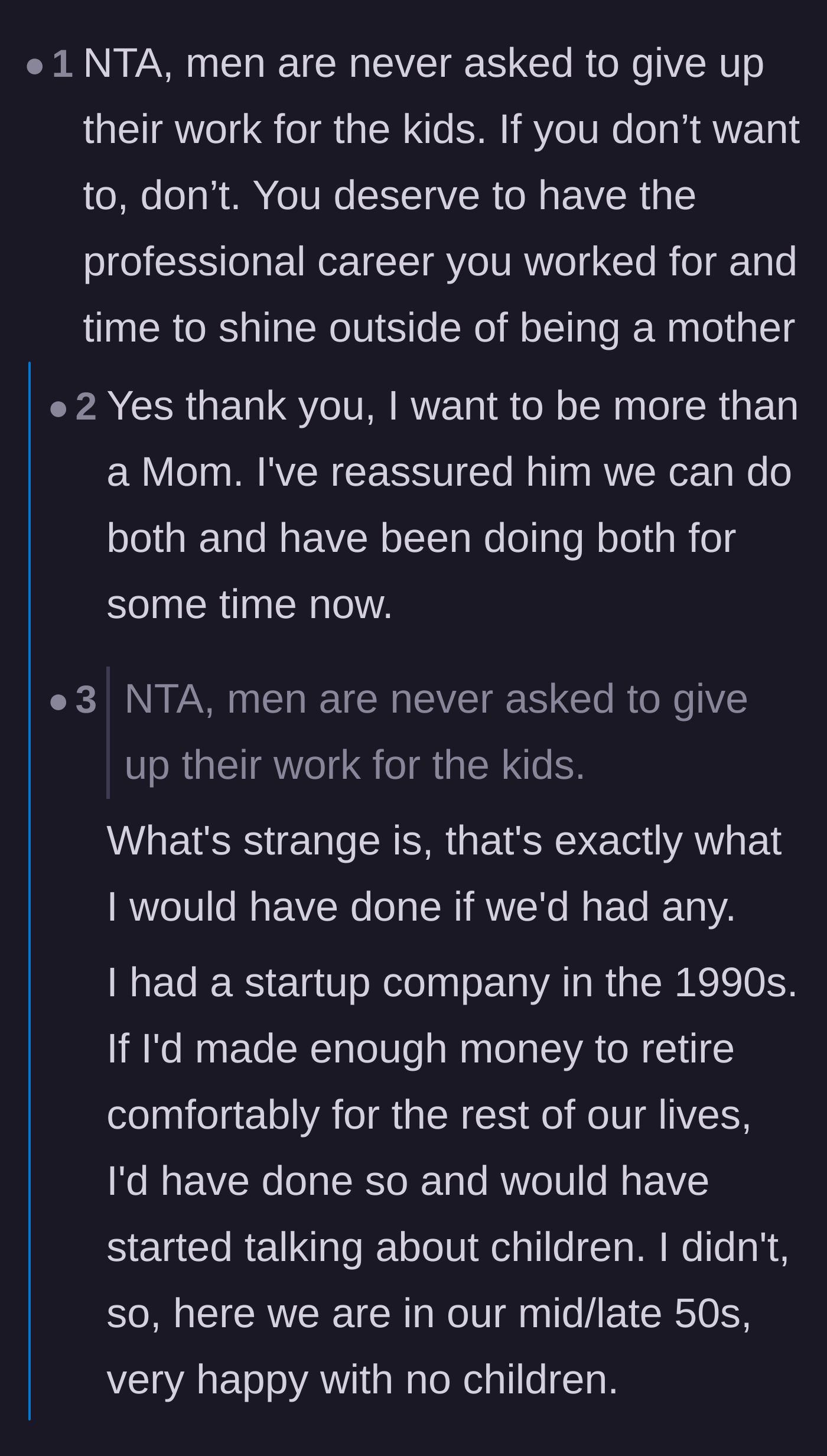 Comment thread 2 - A thread calling out the double standard of mothers being expected to quit working and urging the author to stop asking her husband for permission.