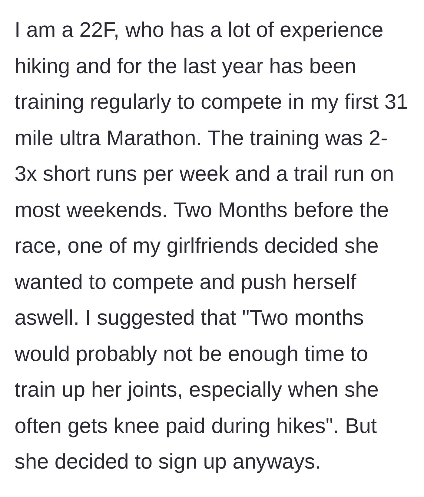 Story part 1 - A text block showing the runner explaining her grueling one-year ultramarathon training schedule and her friend impulsively signing up just two months before the race.