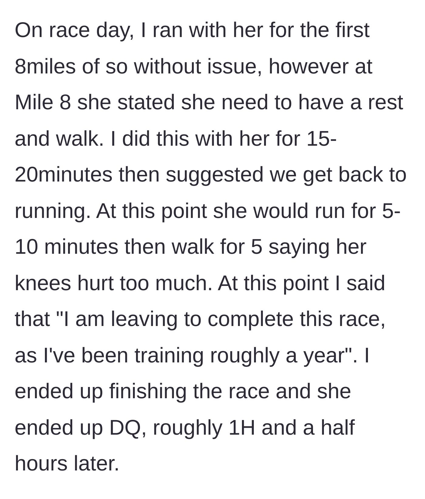 Story part 3 - A text block detailing race day where the friend gives out at mile 8, and the runner finally leaves her behind to finish the 31-mile race.