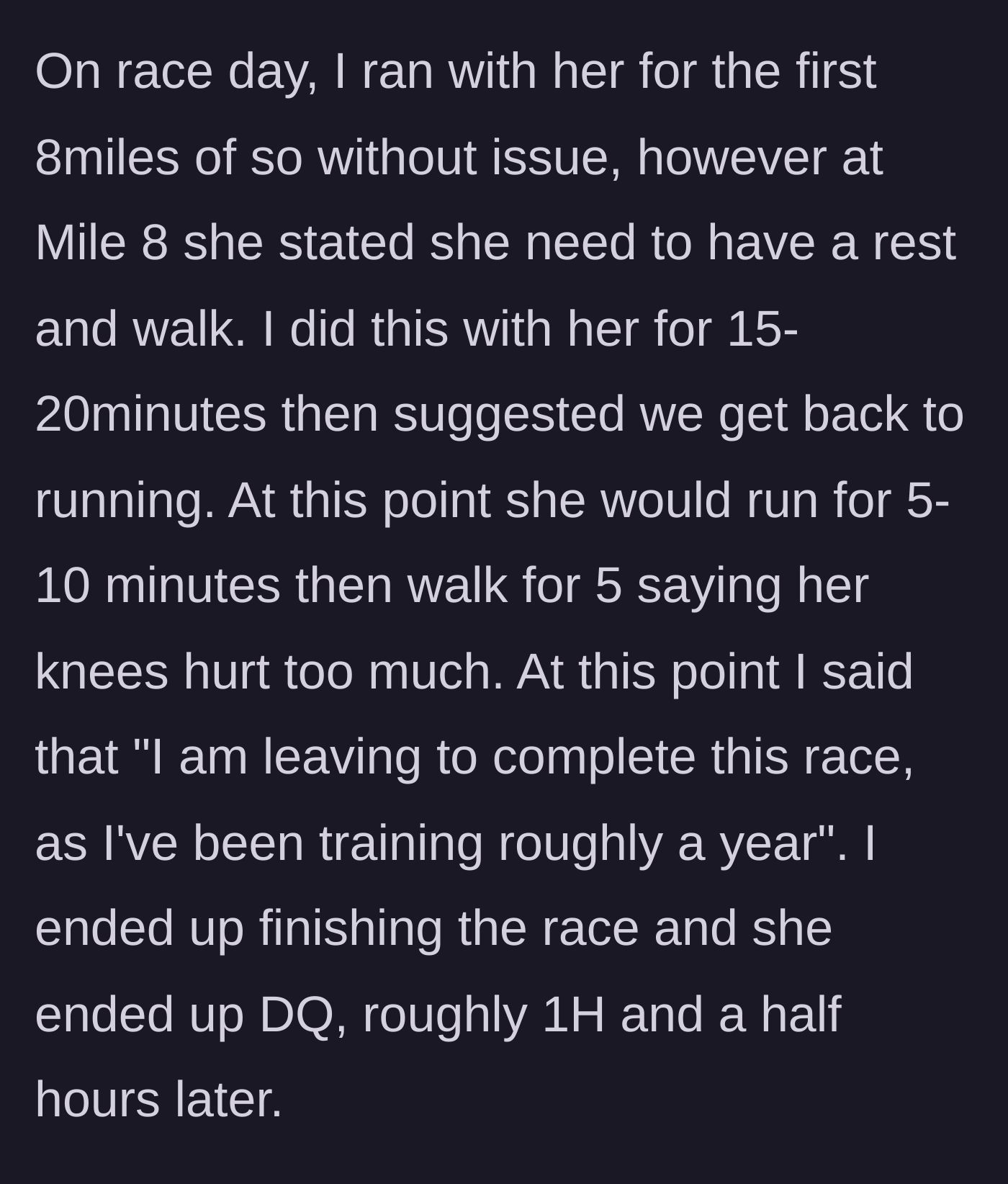 Story part 3 - A text block detailing race day where the friend gives out at mile 8, and the runner finally leaves her behind to finish the 31-mile race.