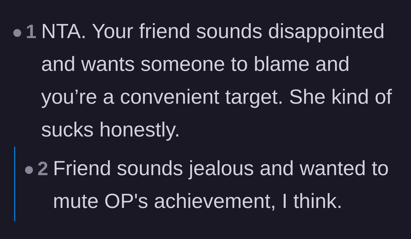 Comment thread calling out the friend for projecting her disappointment and secretly being jealous of the runner.