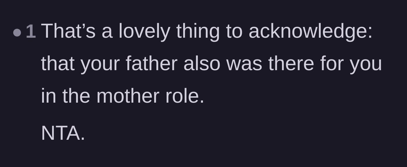 Comment thread 3 - A sweet comment praising the daughter for acknowledging her father's role as both mom and dad.