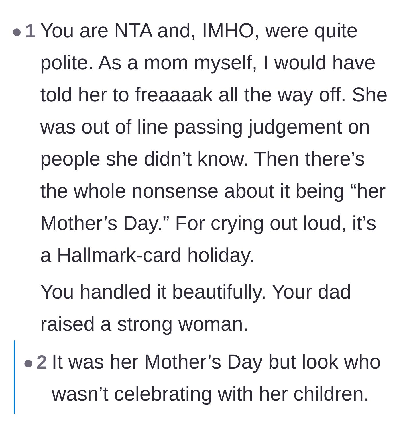 Comment thread 4 - An actual mother chimes in to praise the teenager's restraint and admit she would have cursed the stranger out.