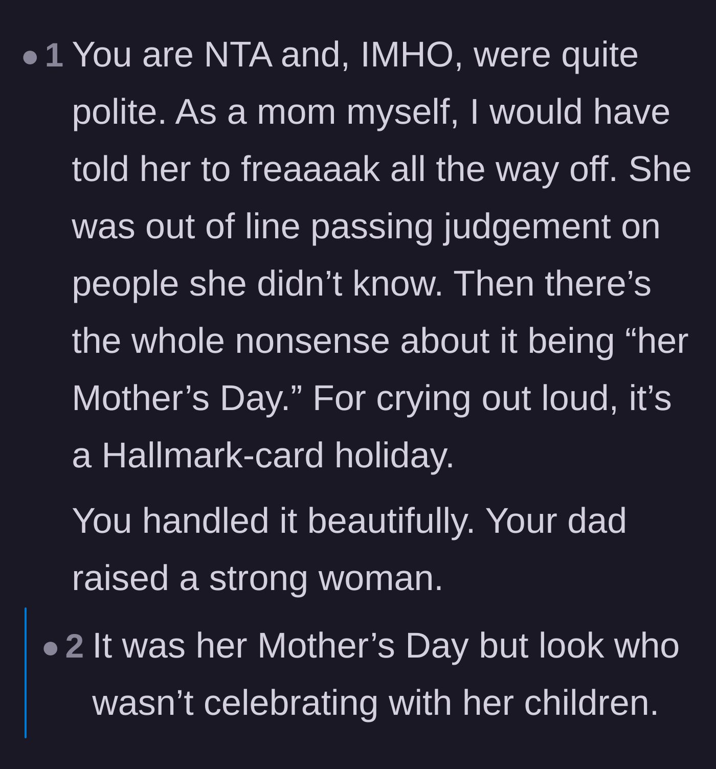 Comment thread 4 - An actual mother chimes in to praise the teenager's restraint and admit she would have cursed the stranger out.