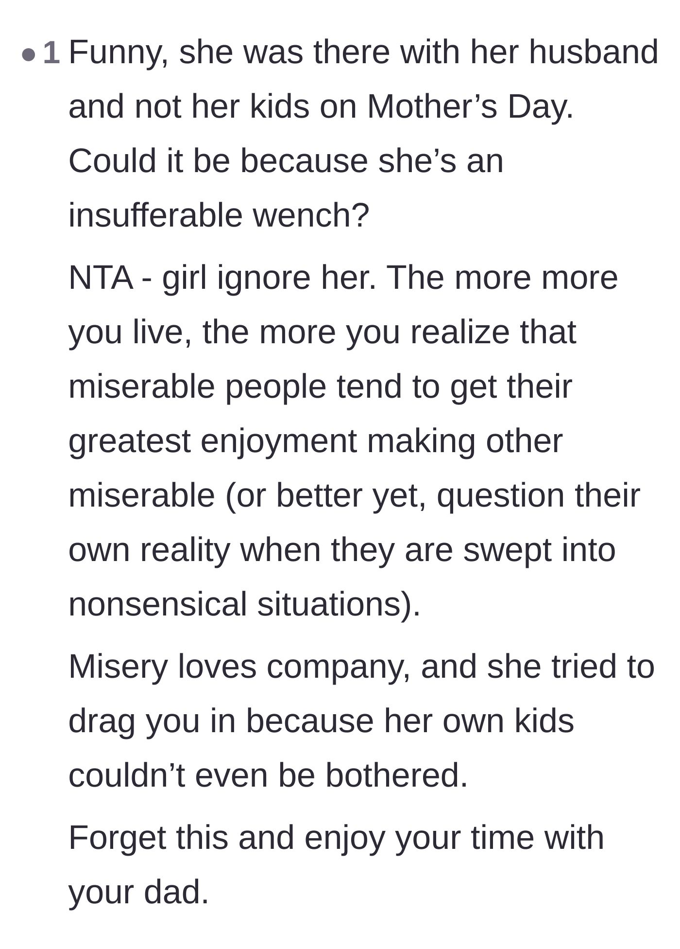 Comment thread 5 - A user points out that miserable people love making others miserable, calling the stranger an insufferable wench.
