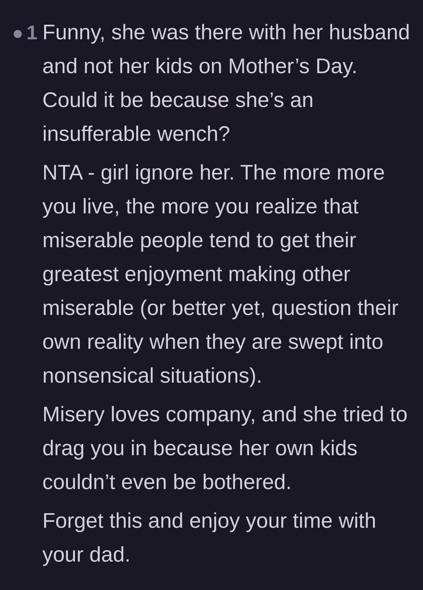 Comment thread 5 - A user points out that miserable people love making others miserable, calling the stranger an insufferable wench.