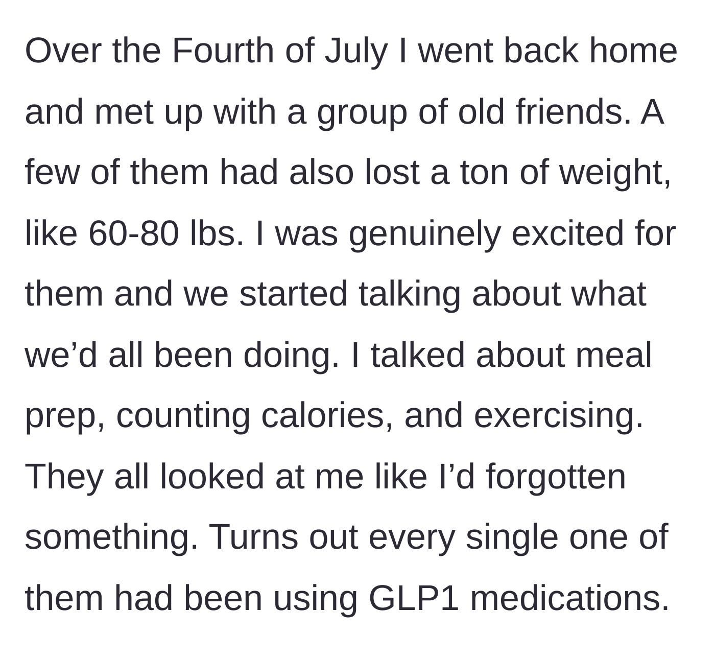 Story part 2 - The man reunites with old friends who also lost massive weight, only to discover they all used GLP1 medications.