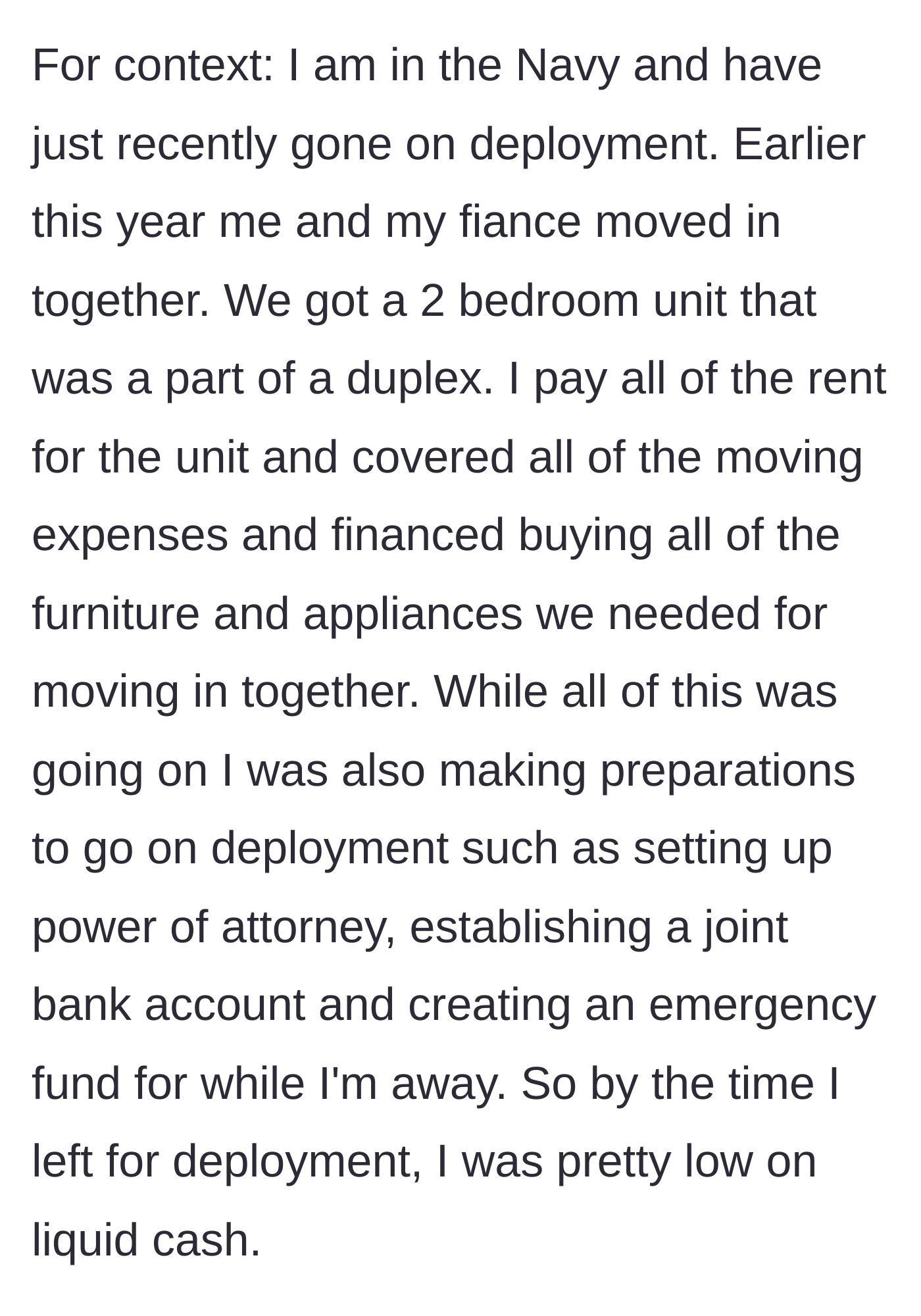 Story part 1 - A deployed Navy sailor describes setting up his fiancé financially, including power of attorney, before leaving on deployment.