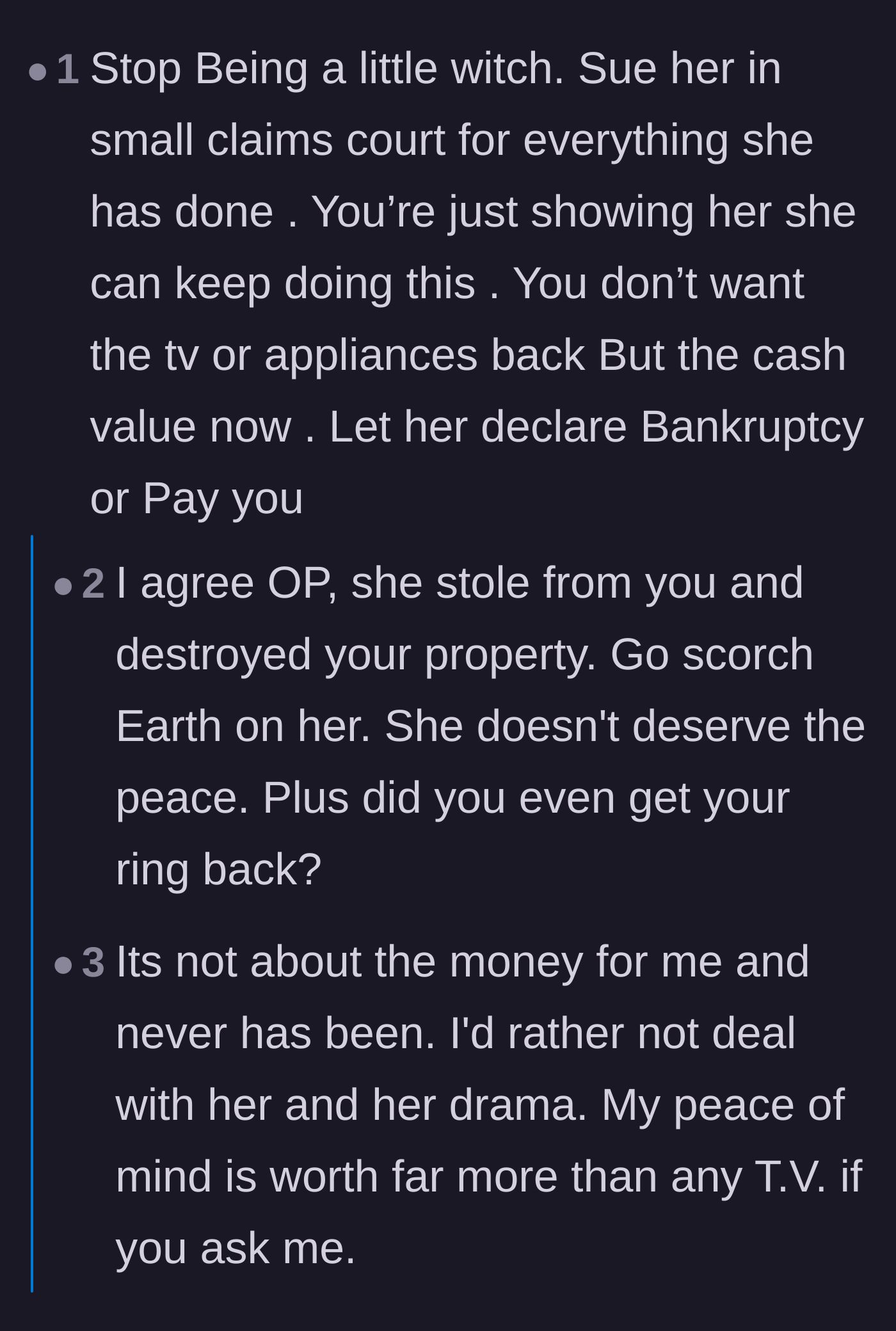 Comment thread 1 - A debate over whether the main character should sue his ex in small claims court for the property damage.