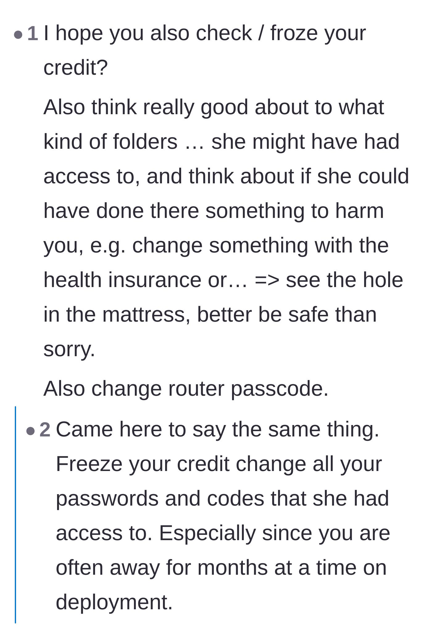 Comment thread 6 - Advice urging the main character to freeze his credit and change his passwords after the vindictive property damage.