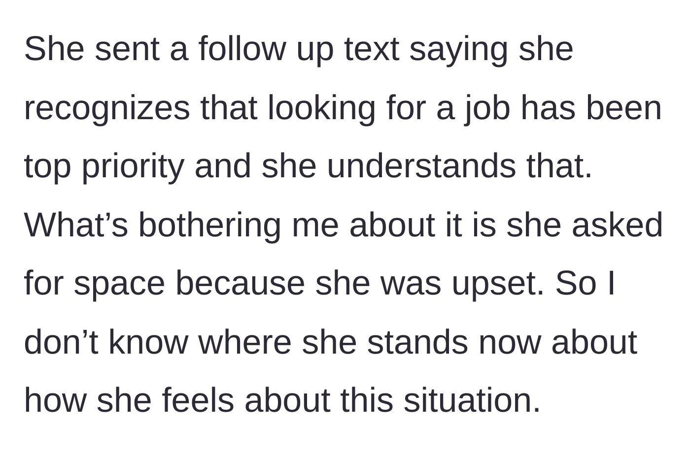 Story part 8 - The friend's contradictory follow-up text asking for space.
