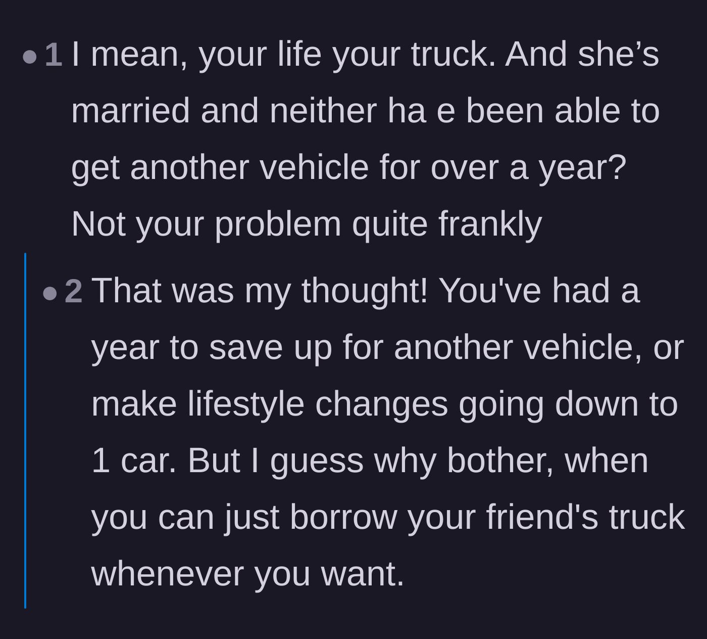 Comment thread 1 - Pointing out that the friends have had over a year to save for a second car.