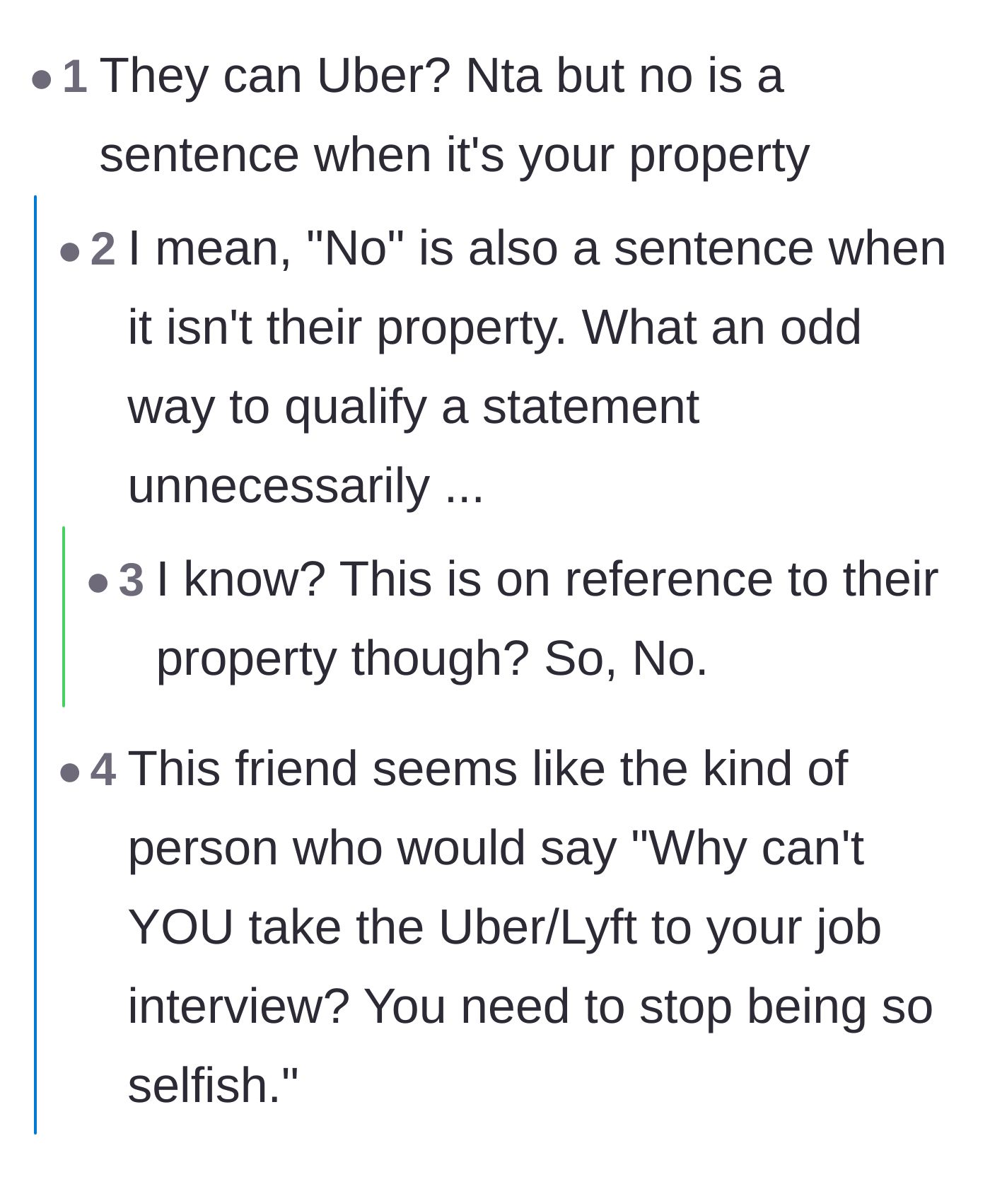 Comment thread 2 - Suggesting the friends use an Uber and reminding the author that 'no' is a complete sentence.
