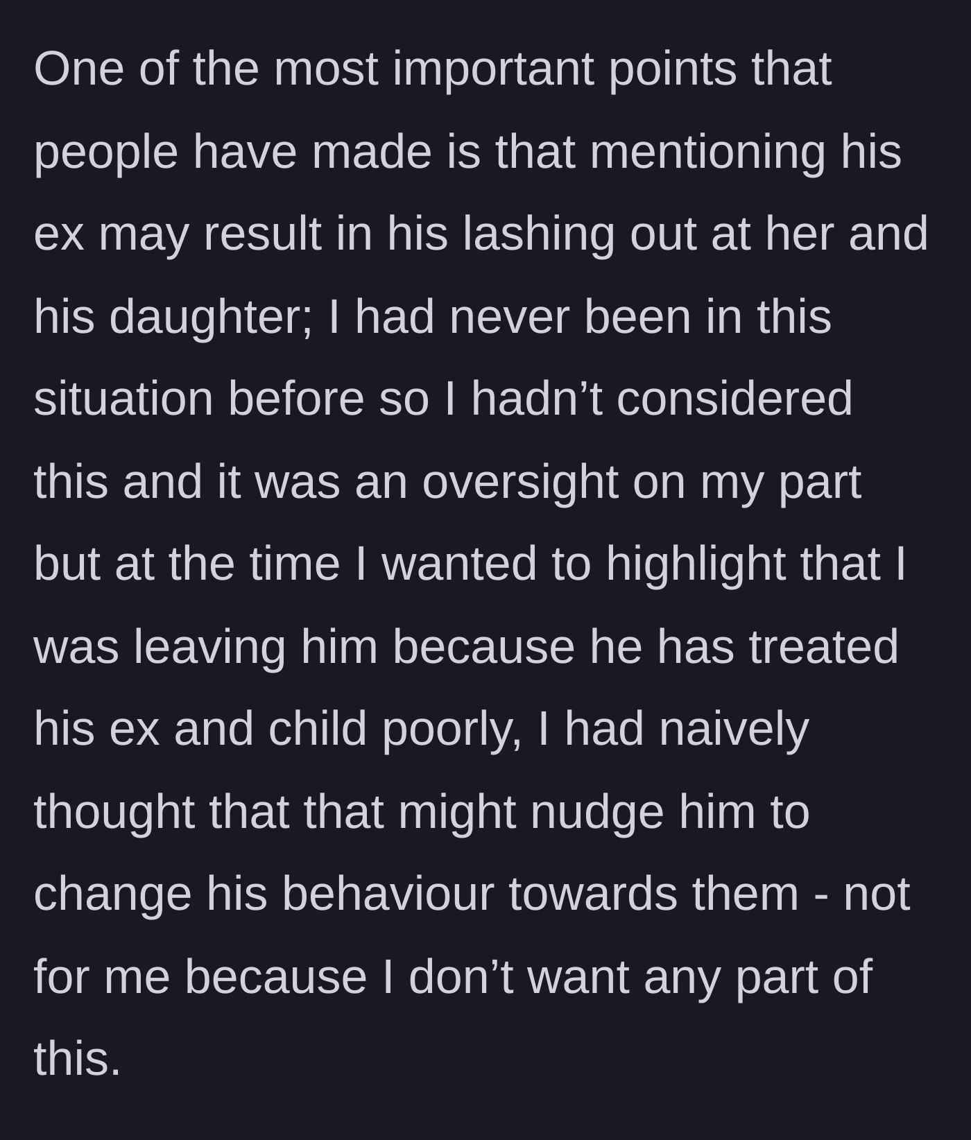 Story part 13 - She realizes her mistake in telling him his ex was her source, naively hoping it would make him a better father.