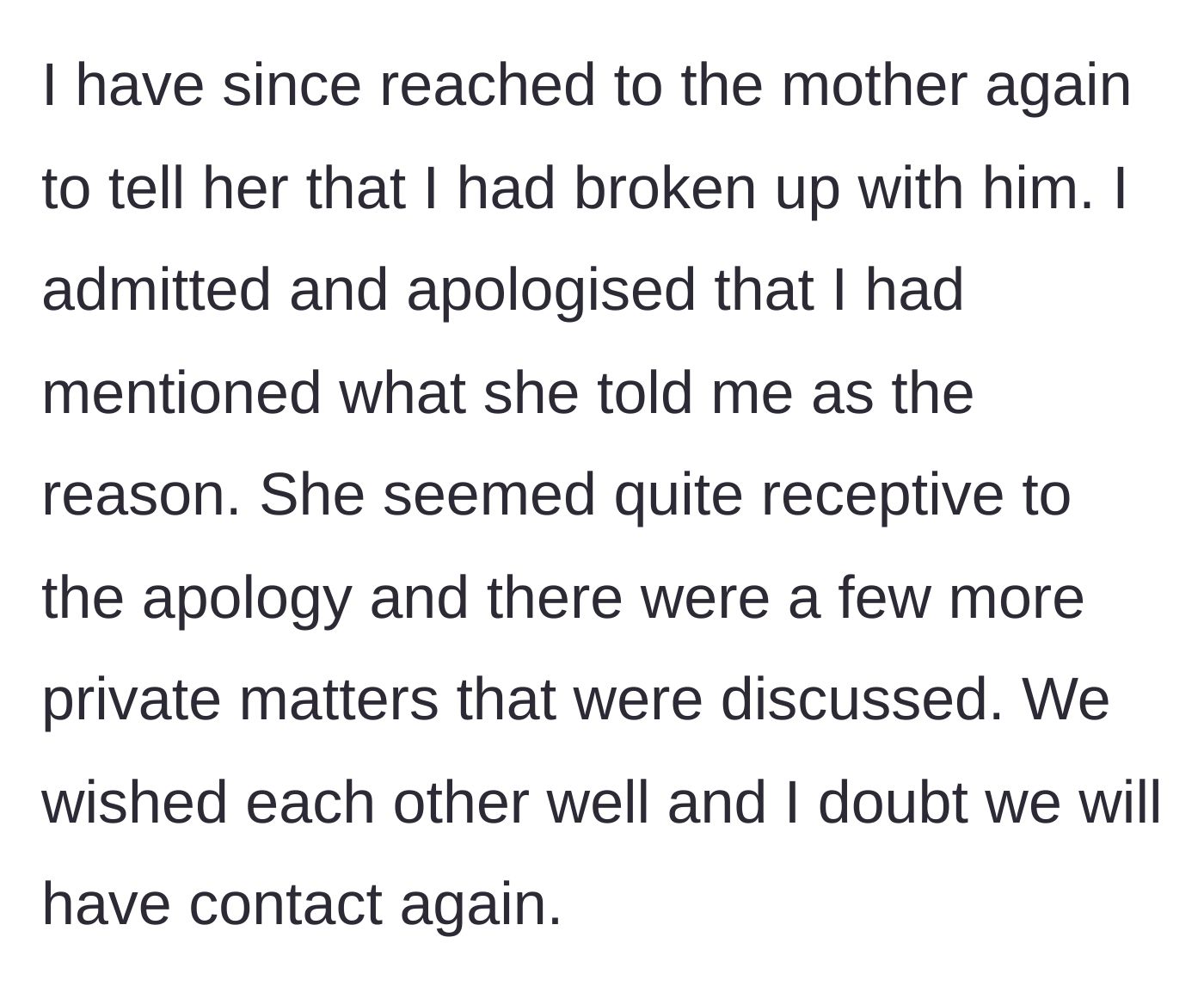 Story part 14 - She contacts the ex one last time to apologize, they share a positive exchange, and permanently part ways.