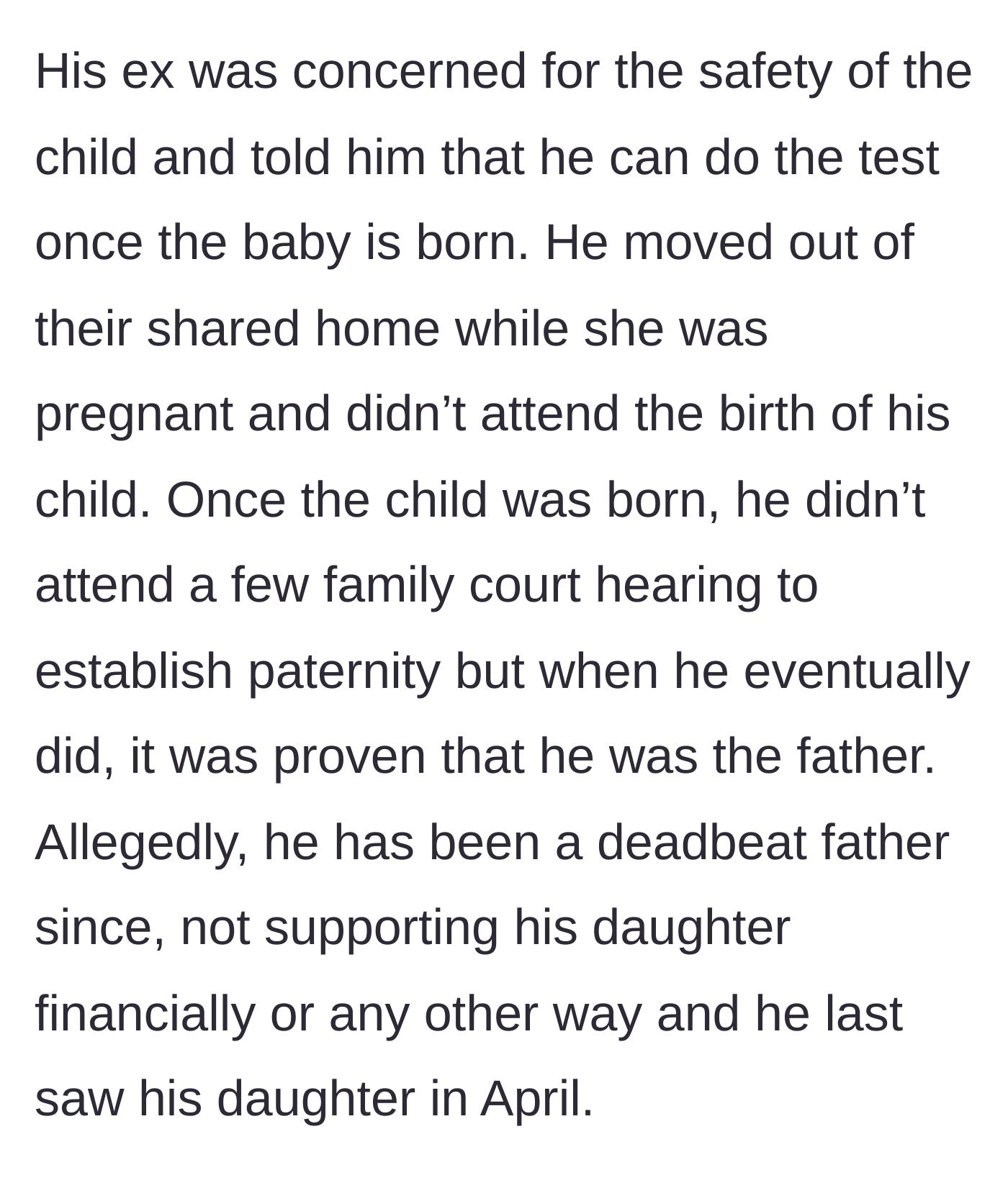 Story part 7 - The ex explains how the boyfriend abandoned them, dragged out court hearings, pays no support, and hasn't seen the child since April.