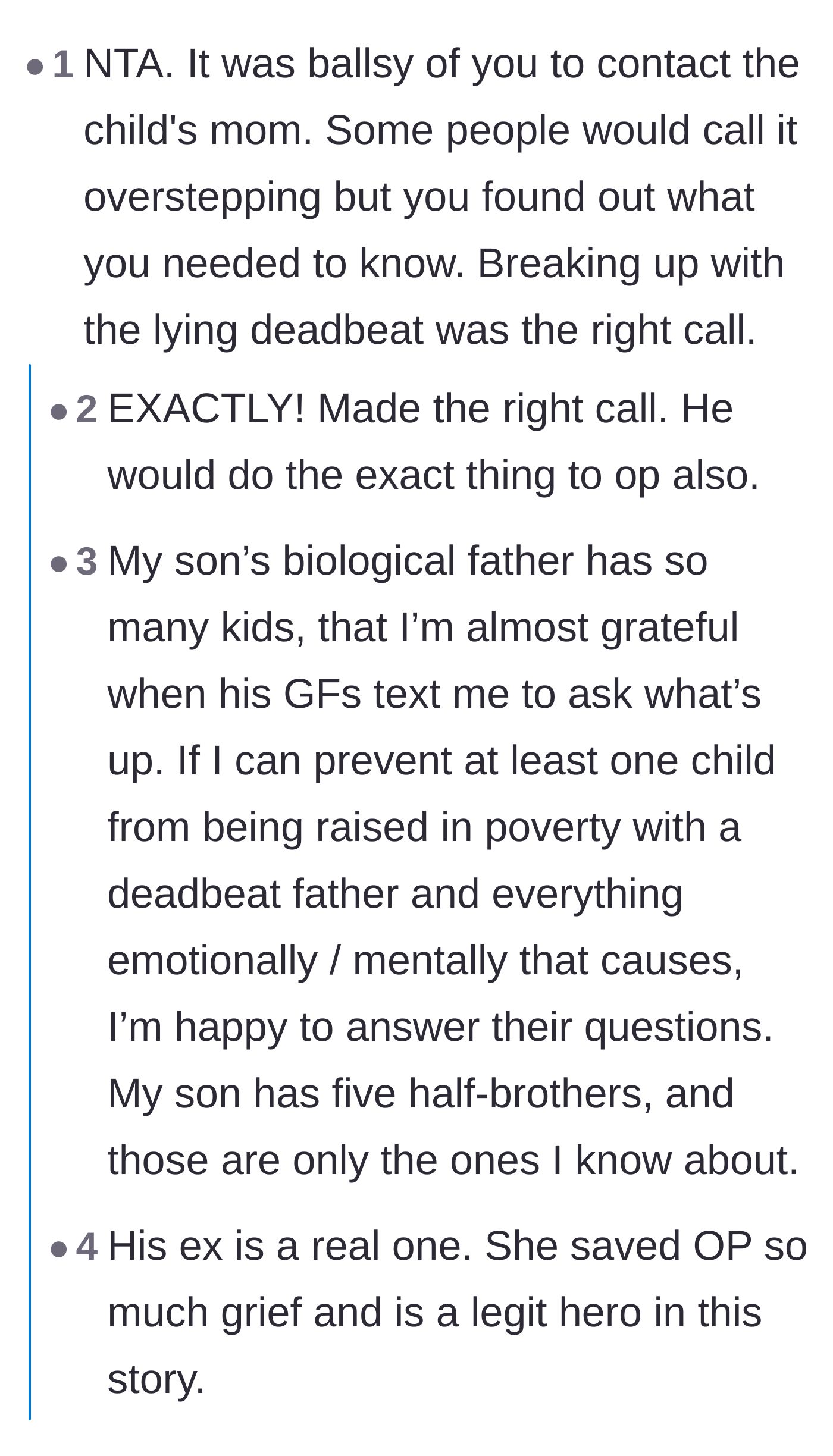 Comment thread 2 - Commenters praise the girlfriend's detective work and applaud the ex for telling the truth.
