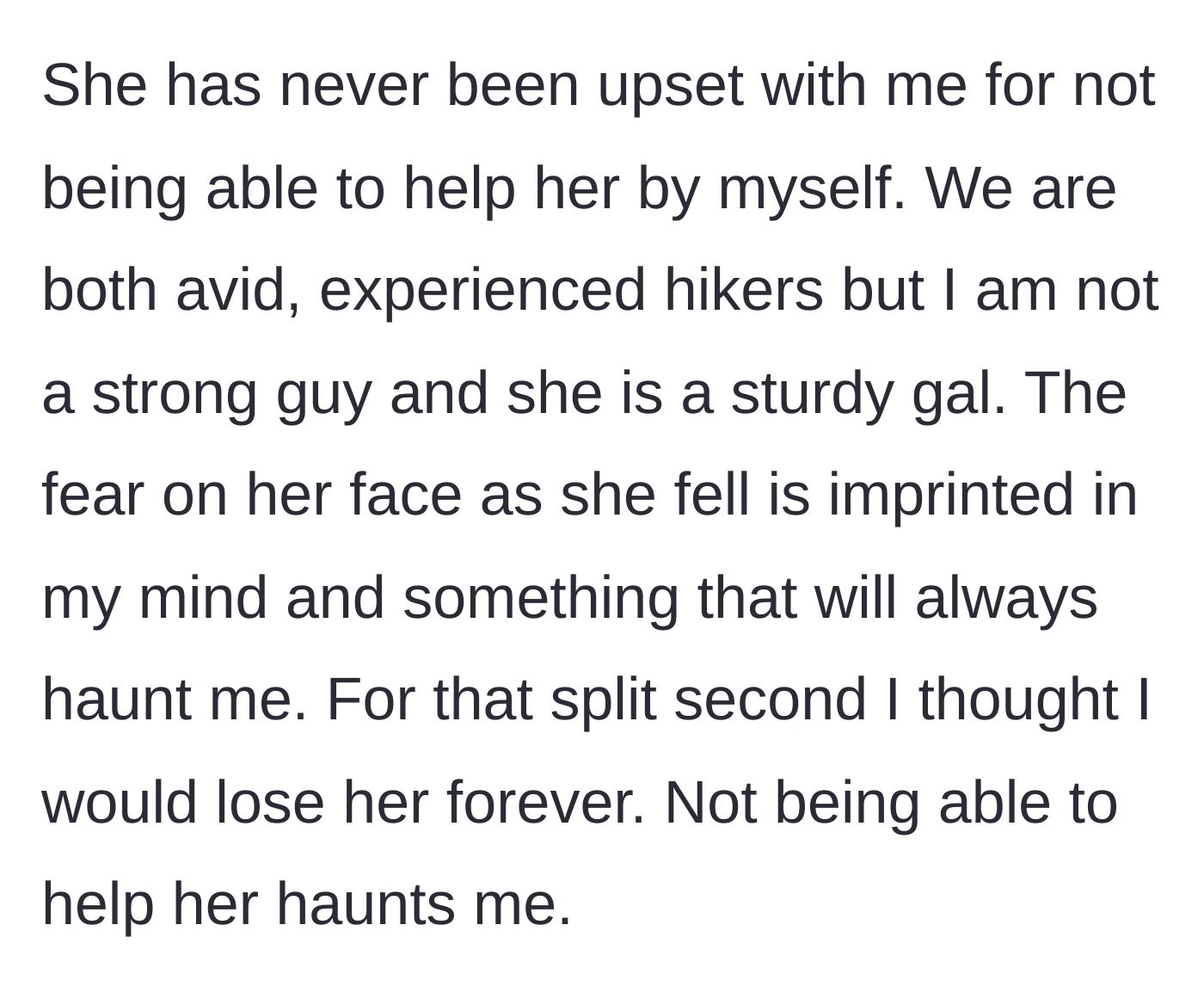Story part 2 - The husband confesses his deep lingering trauma and feelings of inadequacy about not being strong enough to save her.