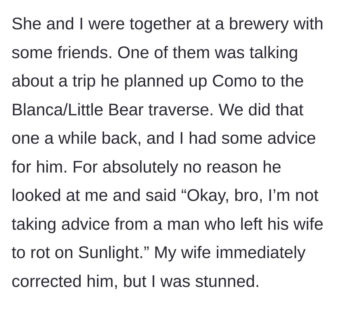 Story part 3 - A so-called friend cruelly brings up the traumatizing mountain accident at a brewery, stunning the husband into silence.