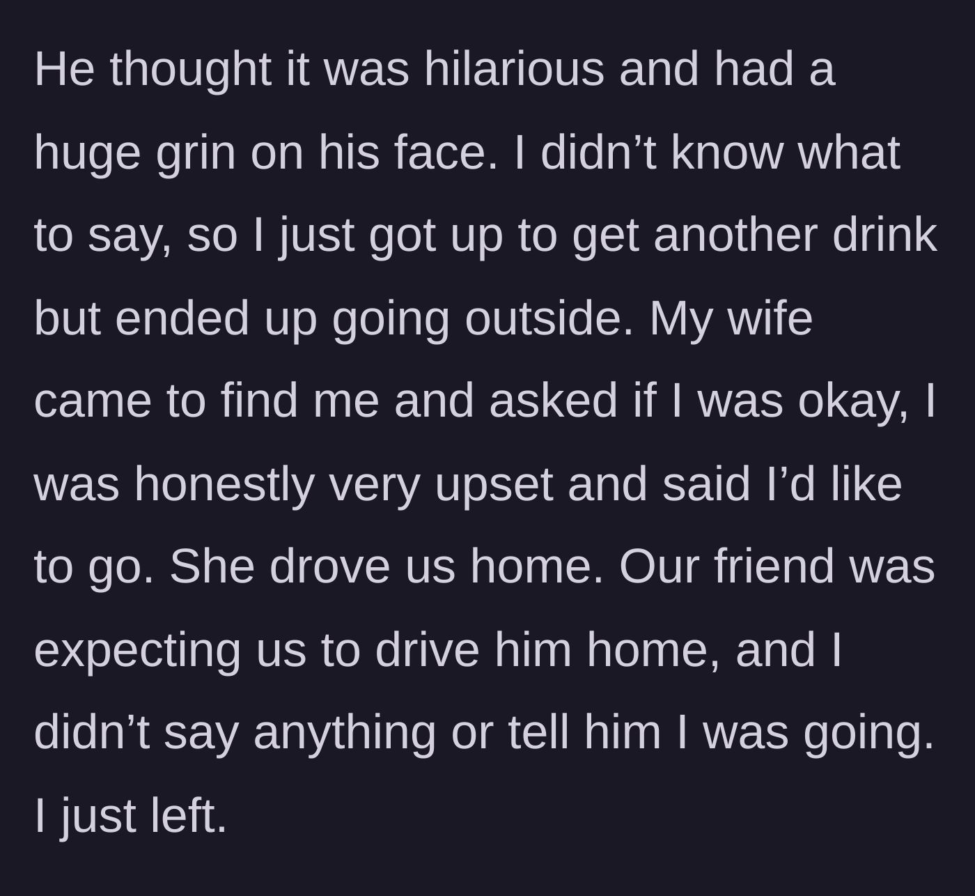 Story part 4 - Deeply hurt, the husband quietly leaves the brewery with his supportive wife, leaving the cruel friend without a ride.