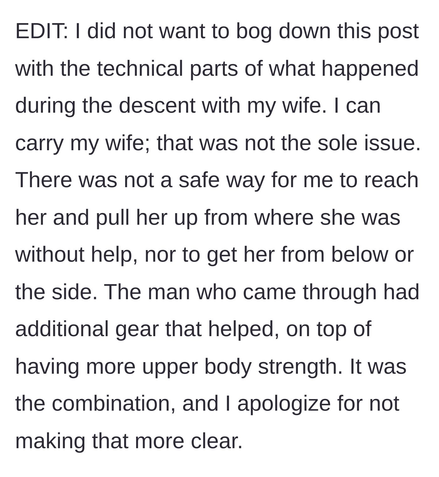 Story part 7 - The husband adds technical context about the rescue, explaining that it was physically impossible to save her alone without specialized gear.