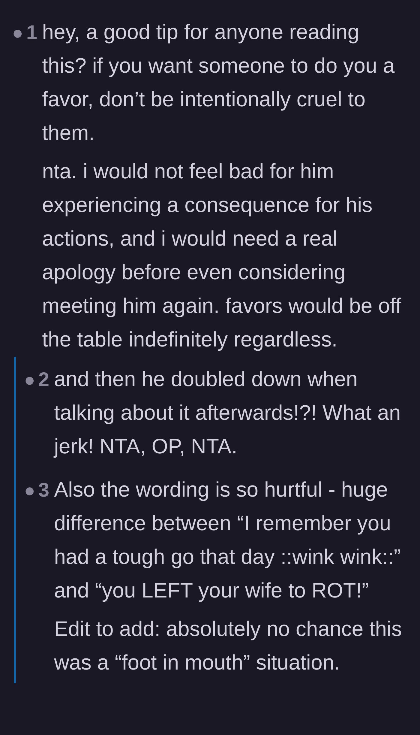 Comment thread 1 - Readers validating the husband's decision to wait for rescue help and refusing to do favors for cruel friends.