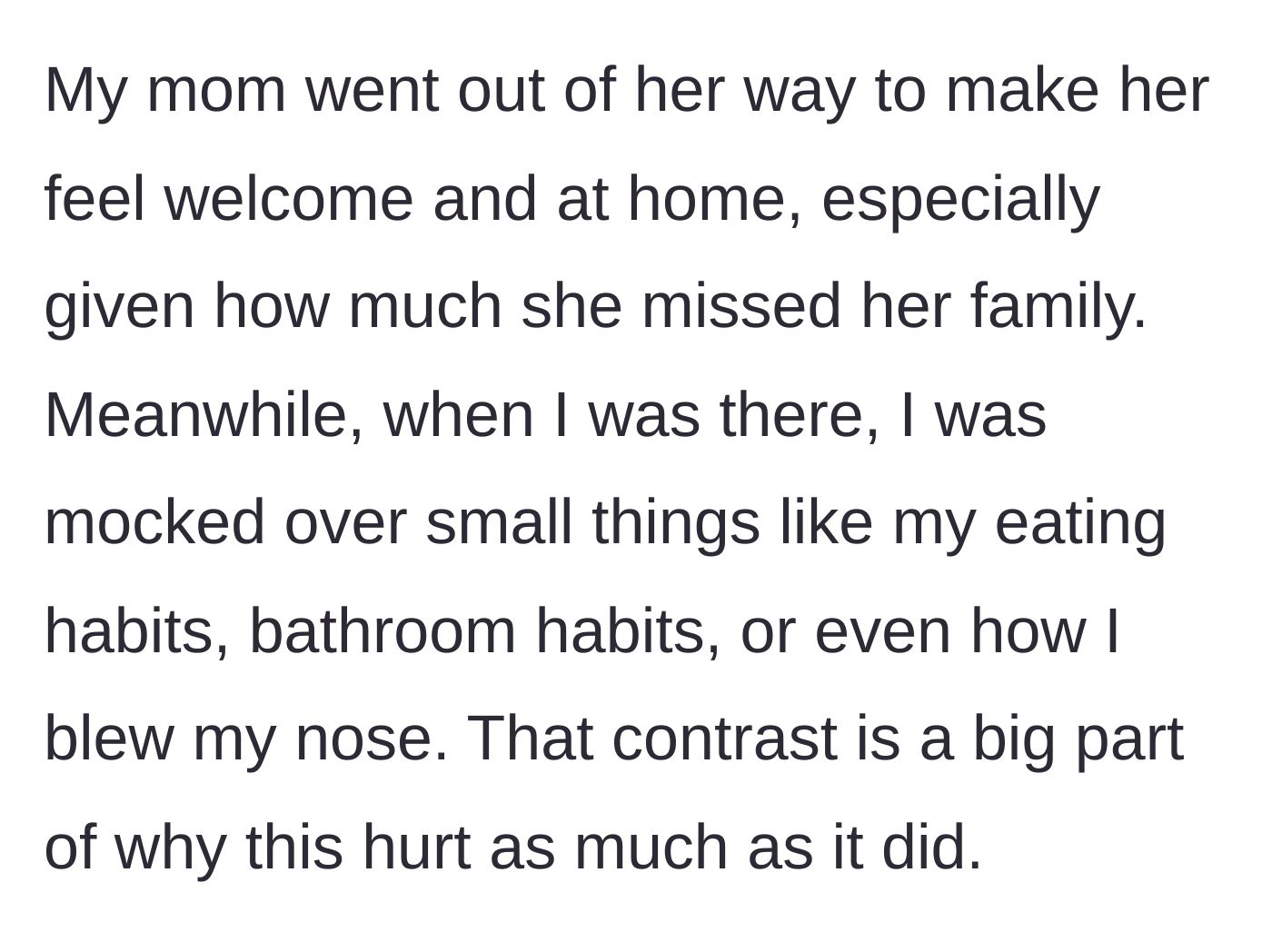 Story part 10 - Boyfriend contrasting his mother's welcoming nature with the mockery he faced abroad.