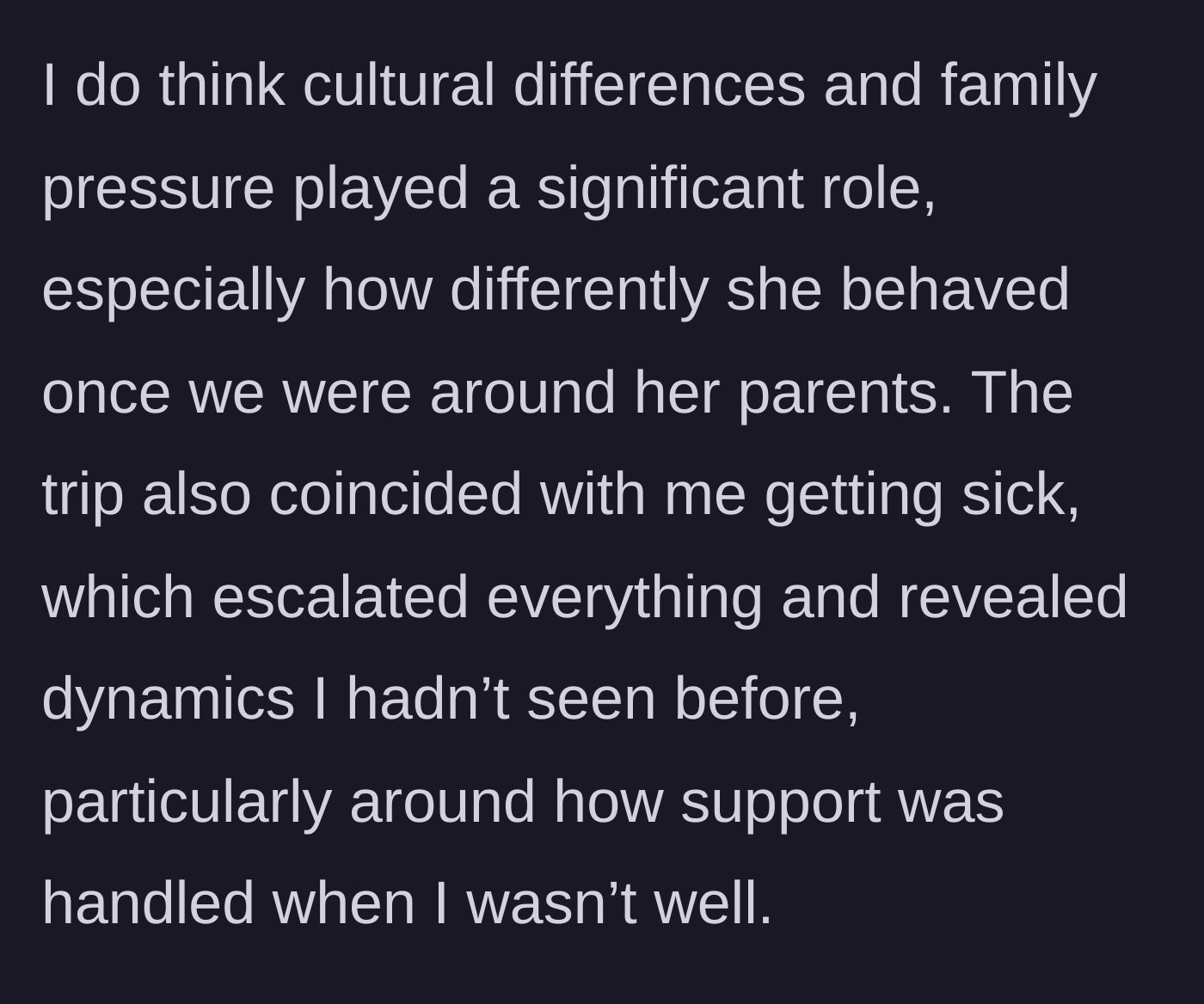 Story part 12 - Boyfriend reflecting on the impact of cultural differences, family pressure, and his illness.